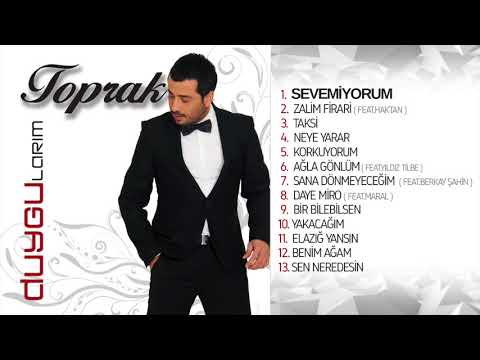 Toprak - Duygularım — Ben Yoruldum Hayat