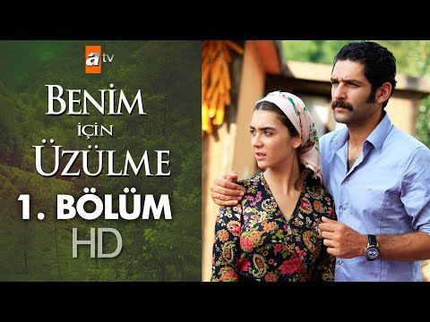 Bölümler — Benim İçin Üzülme