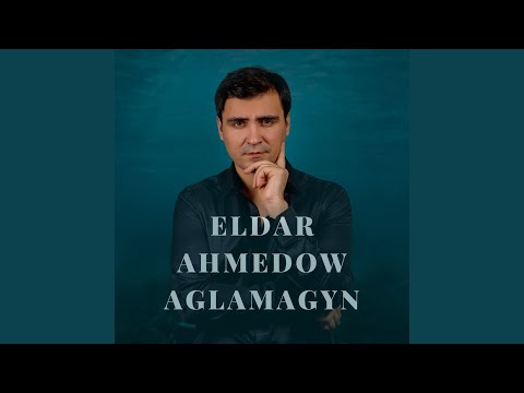 Eldar Ahmedow Aydymlay — Eldar Ahmedow