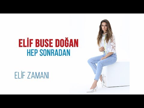 'Elif Zamanı' Kral Fm — Elif Buse Doğan