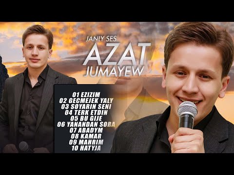 AZAT JUMAYEW — Hangeldi Toylyyew
