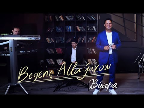 BEGENCH ALLAYAROW — Hangeldi Toylyyew