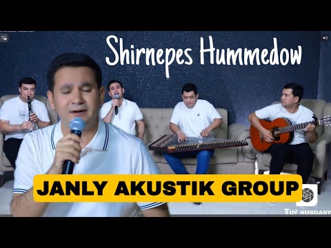 JANLY AKUSTIK GROUP Shirnepes Hummedow — Hangeldi Toylyyew