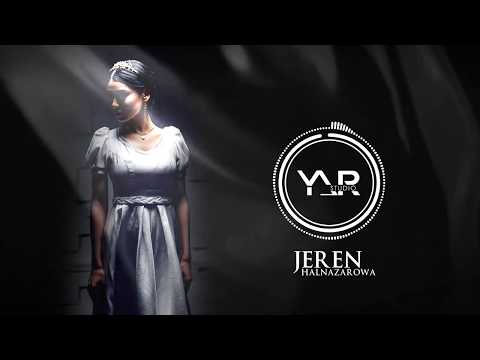 AÝDYMLAR — Jeren Halnazarowa