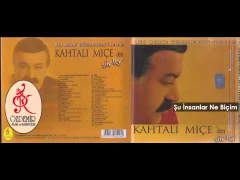 Kahtalı Mıçe - Kahtalı Mıçe'den Şiirler — Murat Kurşun