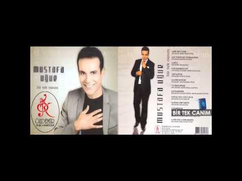 Mustafa Uğur - Bir Tek Canım — Murat Kurşun