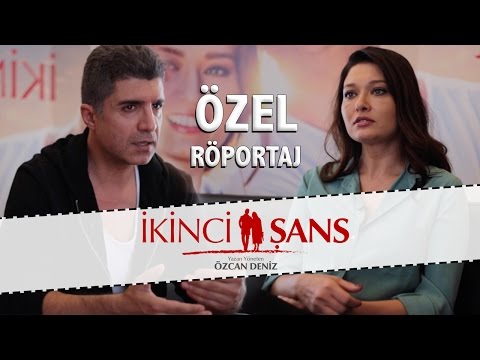 İkinci Şans Film — Özcan Deniz