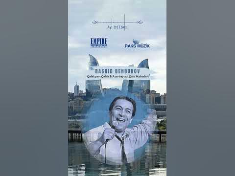Qalalıyam Qalalı & Azerbaycan Qalo Mahnıları — Rəşid Behbudov