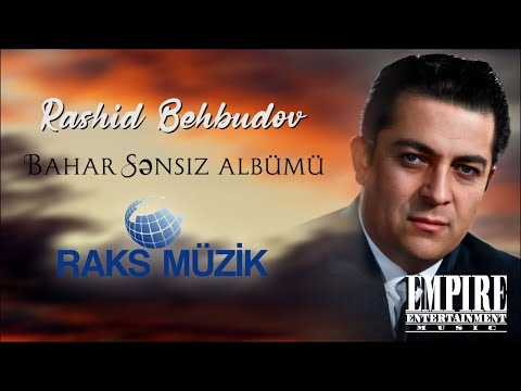 Rashid Behbudov - Bahar Sensiz — Rəşid Behbudov