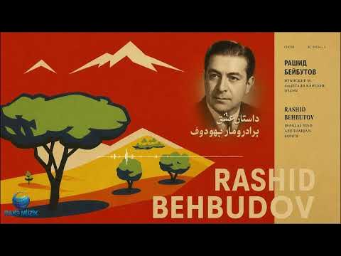 Rashid Behbudov — Rəşid Behbudov