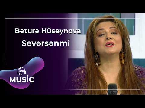 Bəturə Hüseynova — Sevda Yəhyayeva