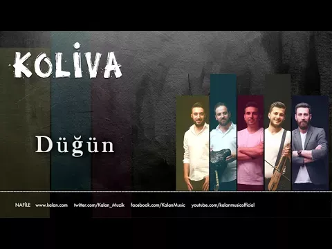 Düğün [ Nafile © 2017 Kalan Müzik ] — Koliva
