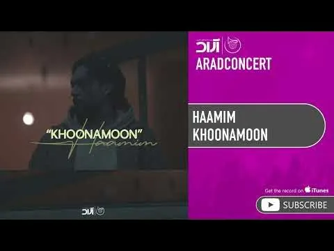 Khoonamoon ( حامیم - خونمون ) — Arad Concert