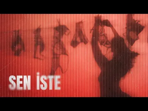 Sen İste — Sertab Erener