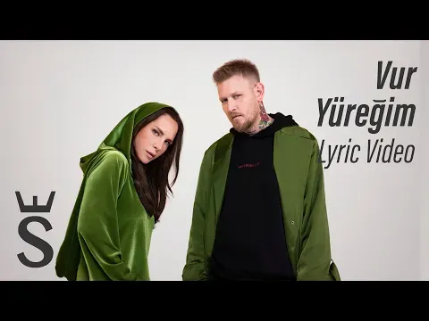 Vur Yüreğim — Sertab Erener