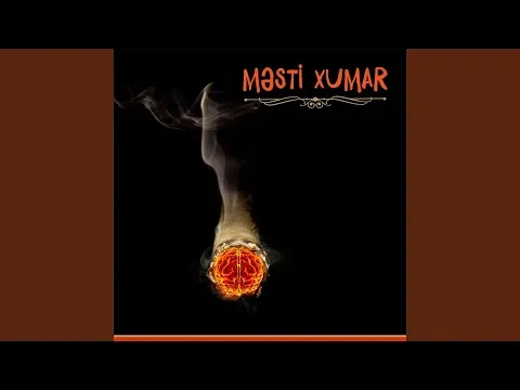 Məsti Xumar (New arrangement) — Ruslan Səfəroğlu - Topic