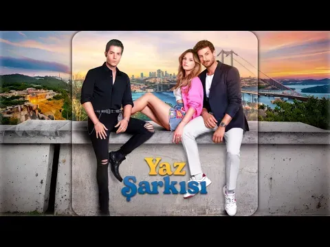 Yaz Şarkısı (Dizi Müziği) — RL Soundtracks 2