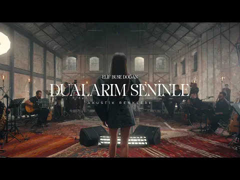 Dualarım Seninle — Elif Buse Doğan