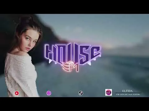Elfida ( Haluk Levent) — Fm House & DNDM