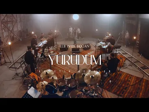 Yürüdüm (Akustik Renkler Live 2024) — Elif Buse Doğan