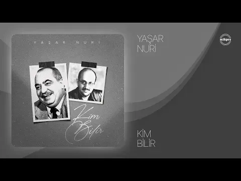 Kim Bilir — Eyyub Yaqubov