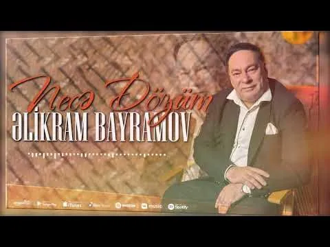 Necə Dözüm (Yeni 2025) — Elikram Bayramov