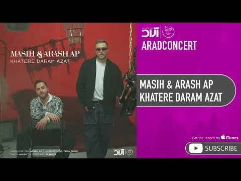 Khatere Daram Azat ( مسیح و آرش ای پی - خاطره دارم ازت ) — Arad Concert