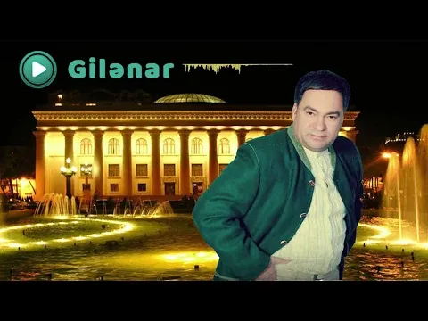 Gilənar — Elikram Bayramov