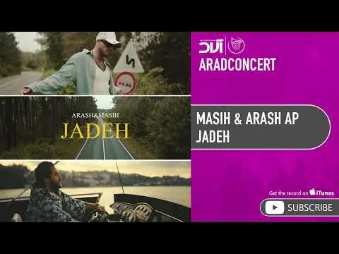 Jadeh ( مسیح و آرش ای پی - جاده ) — Arad Concert