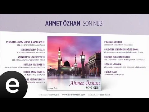 Senden Gelir Cevr-ü Cefa (Ahmet Özhan) Official Audio #sonnebi #ahmetozhan - Esen Müzik — Esen Müzik