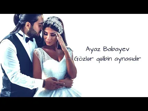 Gözlər Qəlbin Aynasıdır (Cover) — Ayaz Babayev