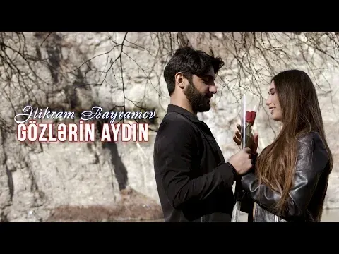 Gözlərin aydın — Elikram Bayramov