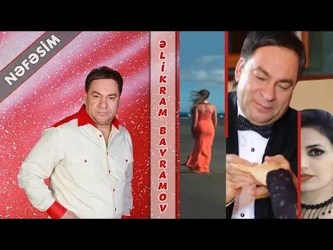 Nəfəsim — Elikram Bayramov