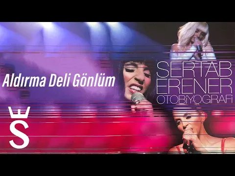 Never Mind My Insane Heart (Aldırma Deli Gönlüm) #Otobiyografi — Sertab Erener