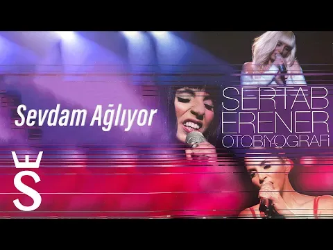 My Love Is Weeping (Sevdam Ağlıyor) #Otobiyografi — Sertab Erener