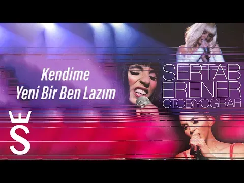 I Need A New Me For Myself (Kendime Yeni Bir Ben Lazım) — Sertab Erener