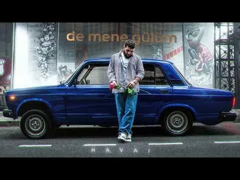 De mənə gülüm — HammAli & Navai