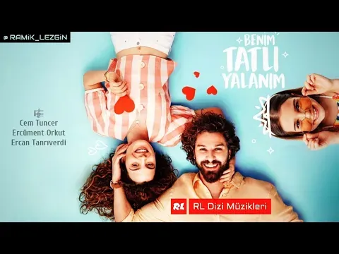 Bilmem Kimleyim (Benim Tatlı Yalanım Dizi Müziği) — RL Soundtracks 2