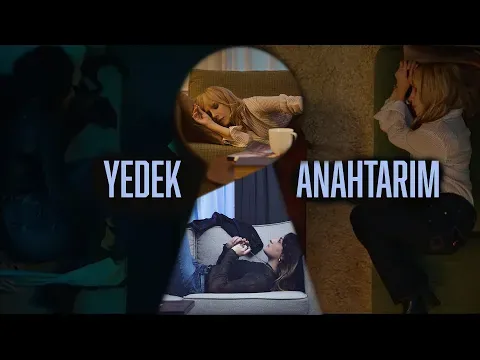 Yedek Anahtarım — Sena Gül and Sertab Erener
