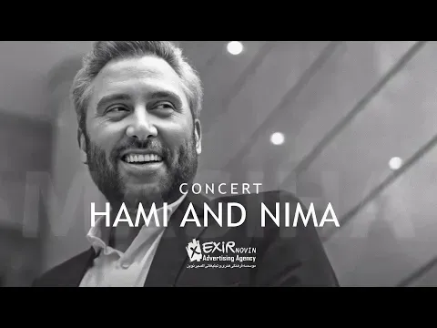 Live In Concert ( حامی و نیما مسیحا - کنسرت خاطره ساز ) — Exir Novin
