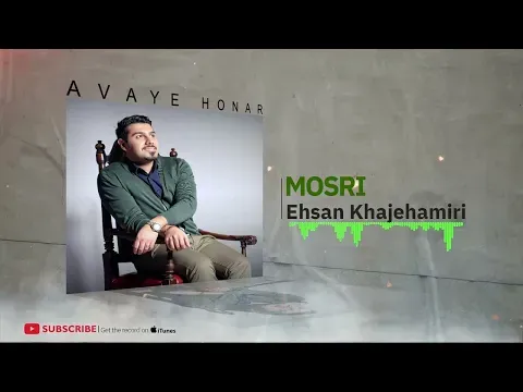 Mosri ( احسان خواجه امیری - مسری ) — Avaye Honar Official