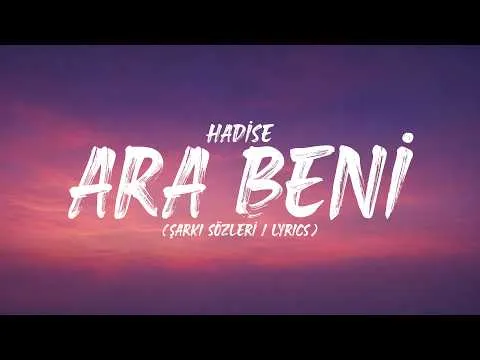 Ara Beni — Hadise