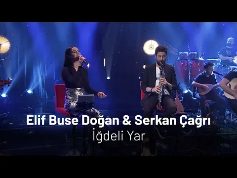 İğdeli Yar — Elif Buse Doğan