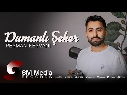 Dumanlı Şəhər — Peyman Keyvani