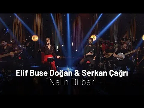 Nalın Dilber — Elif Buse Doğan