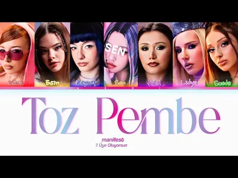 Toz Pembe manifest'in 7. Üyesi Oluyorsun — manifest