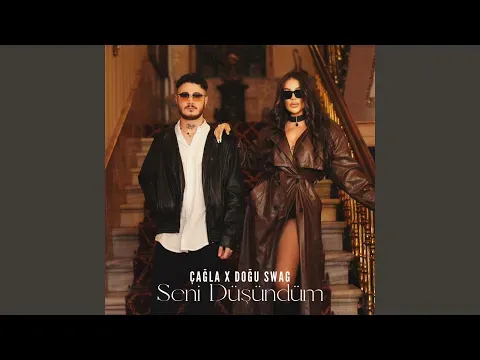Seni Düşündüm — Çağla - Topic