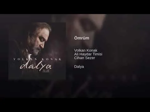 Ömrüm — Volkan Konak