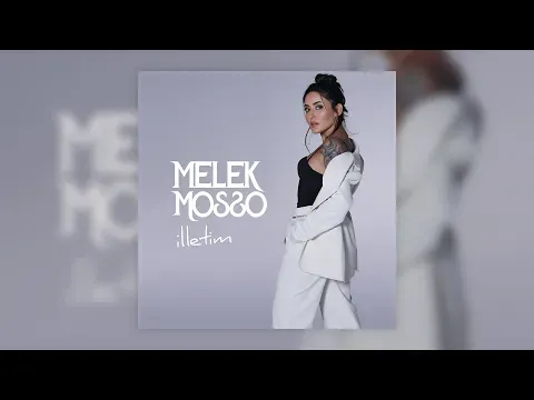 İlletim — melek mosso