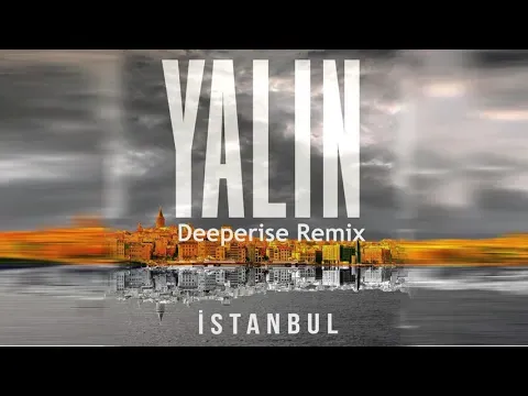 İstanbul (Deeperise Remix) — Deeperise Tv
